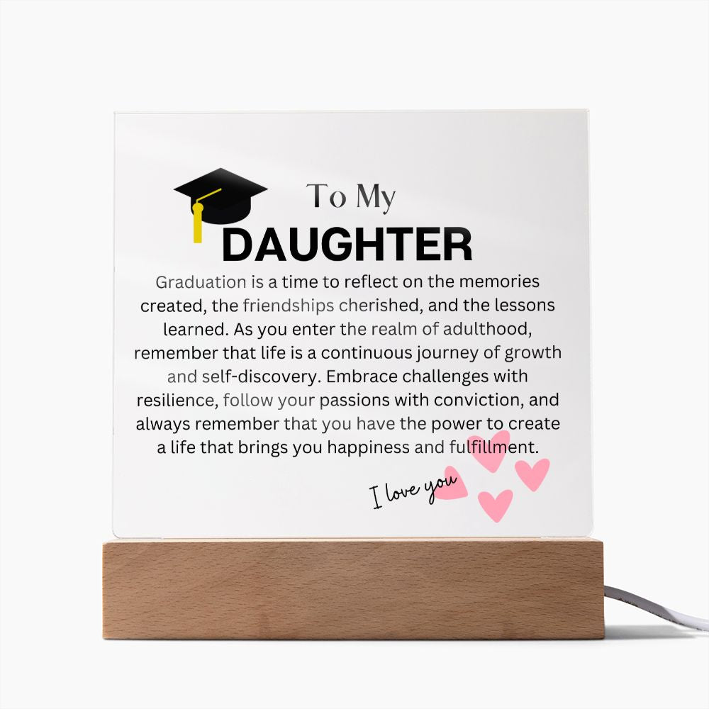 To My Daughter - Graduation