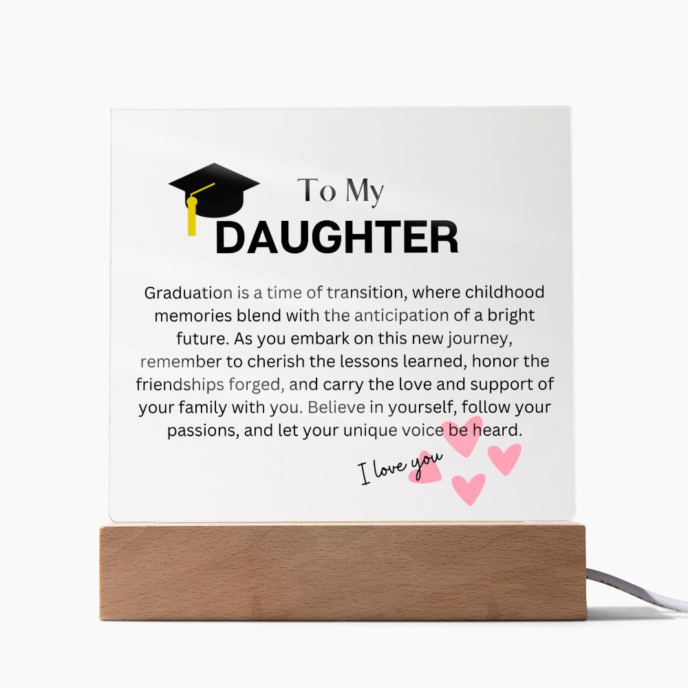 To My Daughter - Graduation