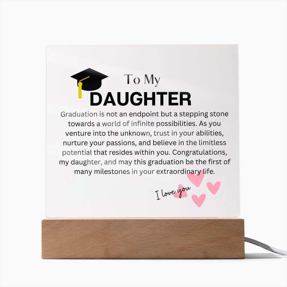 To My Daughter - Graduation